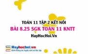 Bài 8.25 SGK Toán 11 Tập 2 Kết nối tri thức